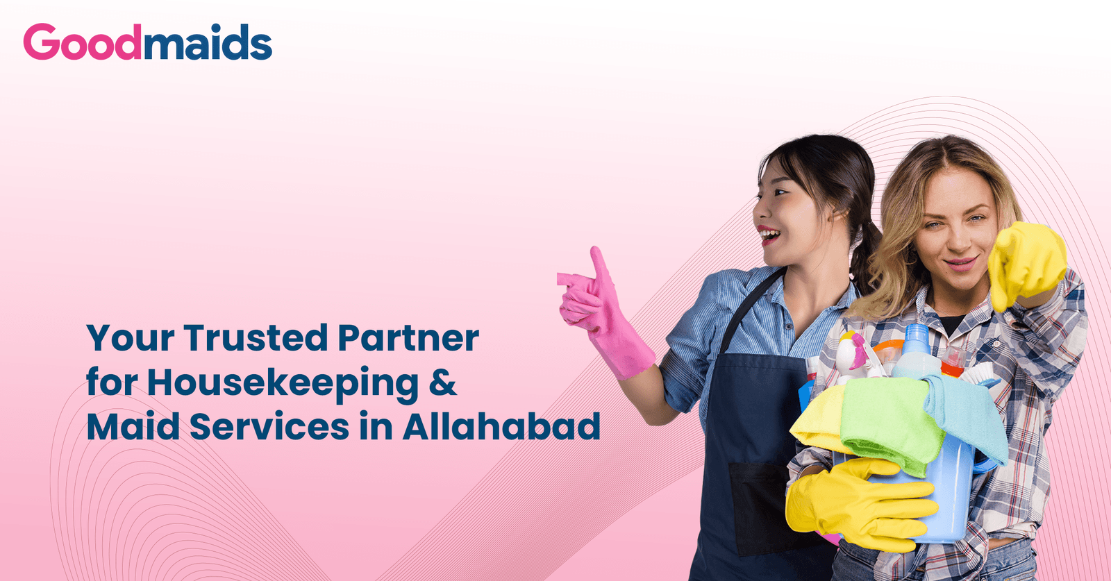 Your Trusted Partner for Housekeeping & Maid Services in Allahabad